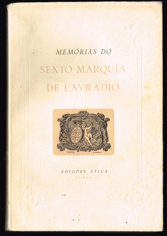 MEMÓRIAS DO SEXTO MARQUÊS DE LAVRADIO